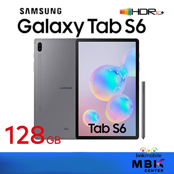 SAMSUNG GALAXY TAB S6 128GB สินค้าใหม่  โมเดลแท้ศูนย์ สินค้าแท้ ประกันร้าน 2 เดือน