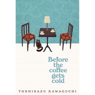 หนังสือภาษาอังกฤษ Before the Coffee Gets Cold