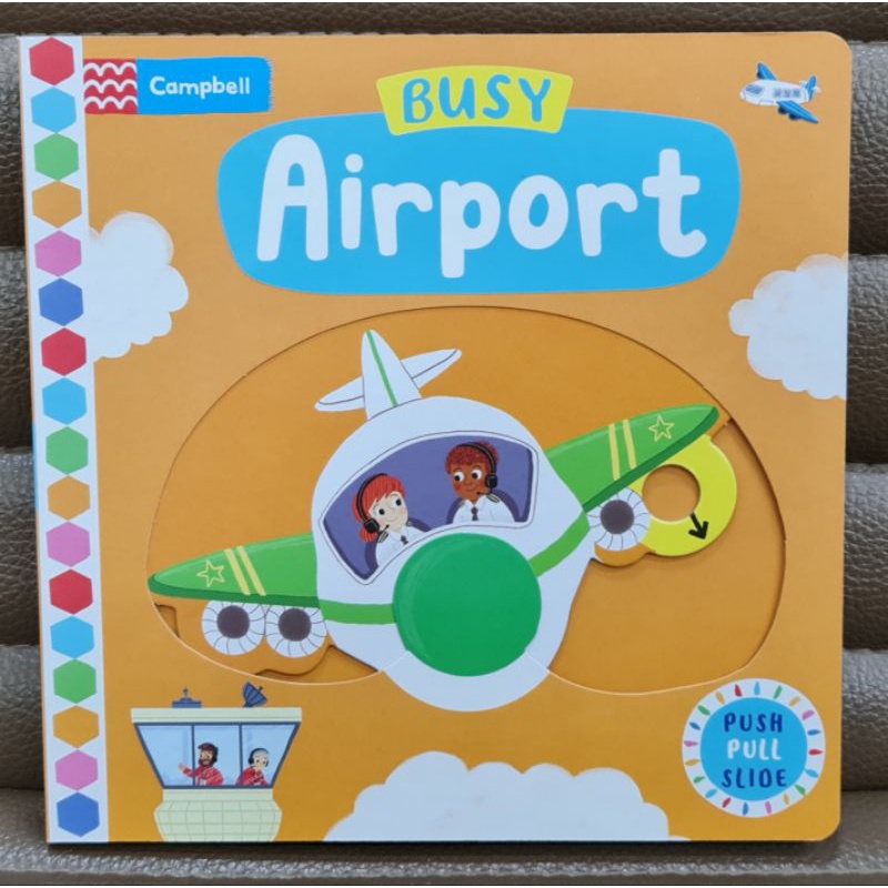 Busy Airport (push pull slide board book) เหมาะสำหรับ 1+ กระดาษแข็งหนาทุกหน้า