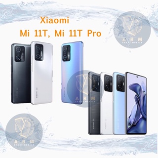 Mi 11T 11T PRO 8/128/256 12/256 เครื่องศูนย์ไทย(ประกันร้าน1เดือน)