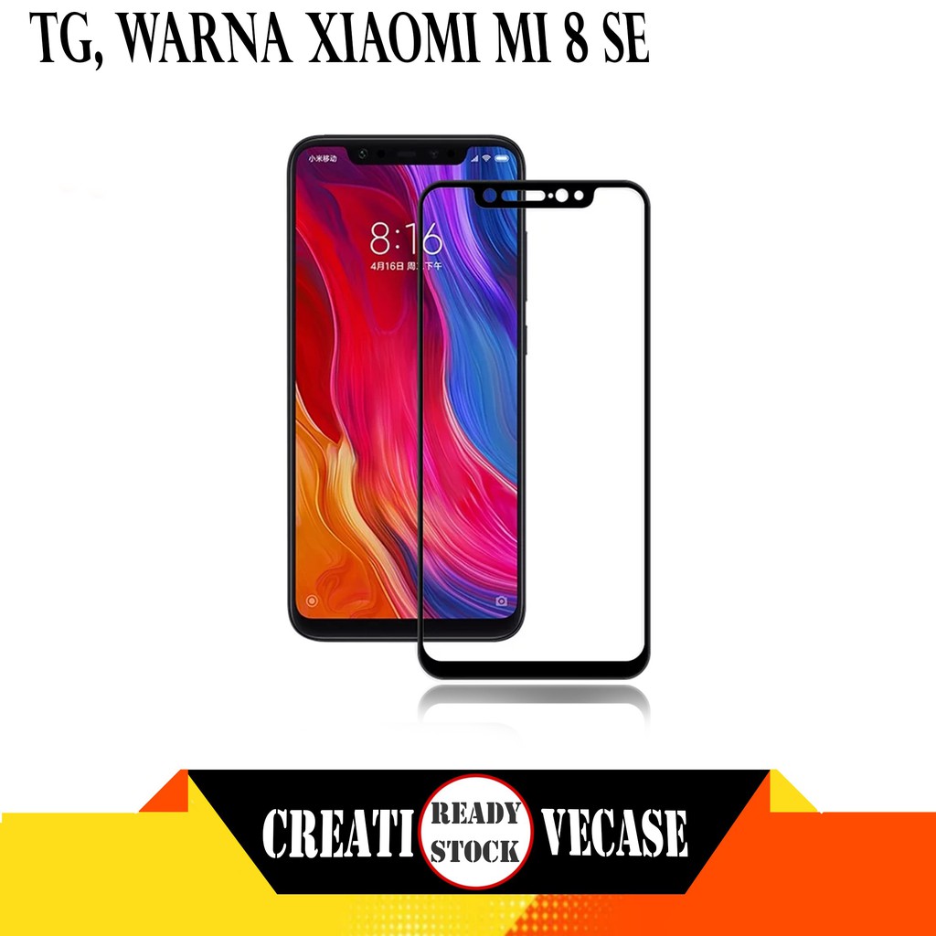 กระจกนิรภัย Xiaomi Mi 8 Se - Mi 8 SE