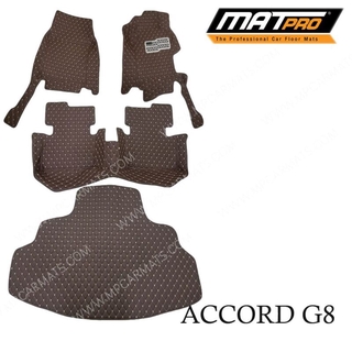 MatPro พรมปูพื้นเข้ารูป5D 6D Premium Fitted Leather Car Mats สำหรับรถรุ่น HONDA ACCORD G8 ปี2008-2012