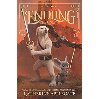 Endling: Book Three: the Only (Endling) สั่งเลย!! หนังสือภาษาอังกฤษมือ1 (New)