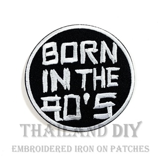 ตัวรีดติดเสื้อ งานปัก แนว สัญลักษณ์ เด็กยุค90 ย้อนวัยเด็ก Gen Z Born in 90s Patch WOP DIY ตัวรีด อาร์มติดเสื้อ กระเป๋า