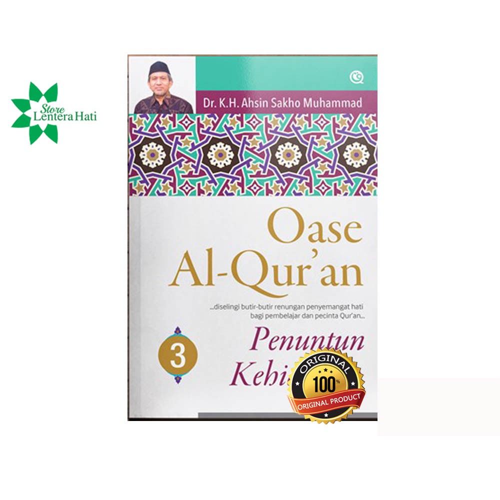 Oase Al-Quran (3): A Guide to Life