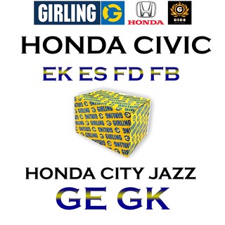 GIRLING ผ้าเบรค หน้า หลัง HONDA CIVIC (EK,ES,FD,FB) CITY JAZZ (GE,GK) ฮอนด้า ซีวีค ซิตี้ แจ๊ส เกอลิ่ง