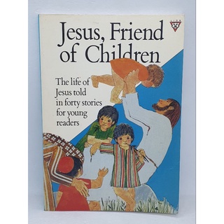 Jesus, Friend of Children The Life of Jesus told in forty stories for Young readers-121