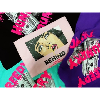 เสื้อBehind ลาย I’m Greedy