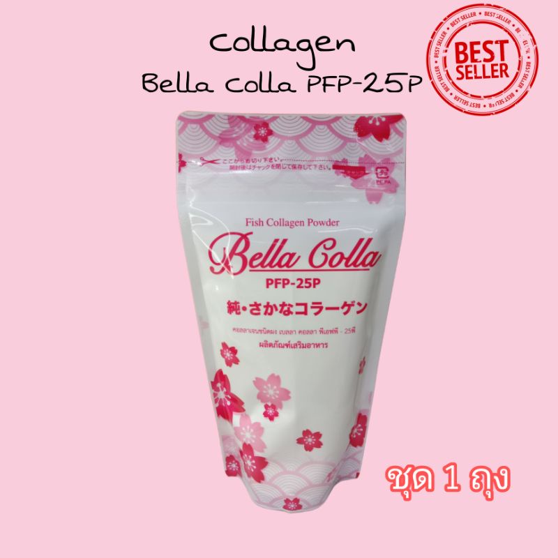 คอลลาเจน​ Bella​ Colla​ Collagen​ PFP-25P บำรุงผิว&กระดูก ข้อต่อ ​(บรรจุ 100gx1ถุง)