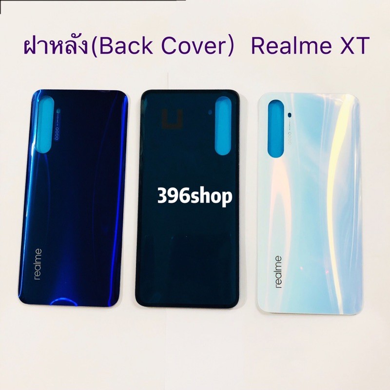 ฝาหลัง(Back Cover）Realme XT