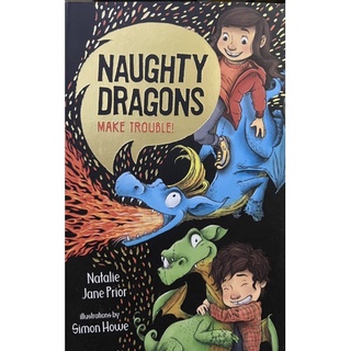 NAUGHTY DRAGONS MAKE TROUBLE หนังสือมือ 1