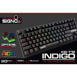 SIGNO KB-718 คีย์บอร์ดเกมมิ่ง TKL Mechanical Keybord Optical Switch 2 แบบ Blue/RED