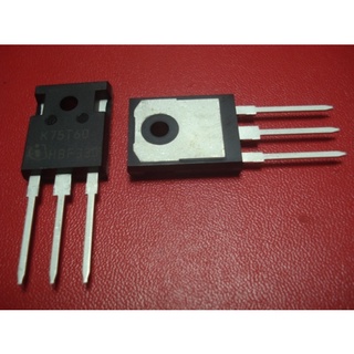 K75T60 ใหม่ ของแท้ ยี่ห้อ Infineon IKW75T60T K75T60A IGBT 75A 600V อะไหล่ตู้เชื่อม