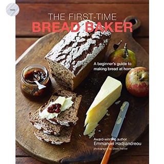 THE FIRST-TIME BREAD BAKER