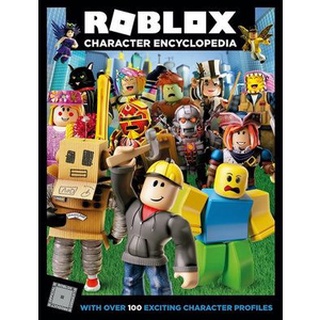 (NEW) หนังสือภาษาอังกฤษ ROBLOX CHARACTER ENCYCLOPEDIA (NEW ED)