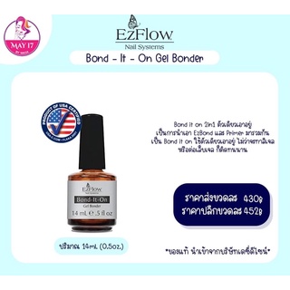 EzFlow Bond-It-On 14 ml. 🌈 Bond it on 2in1 ตัวเดียวเอาอยู่ 💅🏻  มีสินค้าพร้อมส่ง มีบริการเก็บเงินปลายทาง 📥