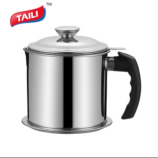 TAILI หม้อกรองน้ำมัน ที่กรองน้ำมัน เครื่องครัวสแตนเลส หม้อกรองน้ำมัน stainless steel กระชอนของทอด ถ้วยกรองน้ำมัน หม้อเก็บน้ำมัน กระชอน