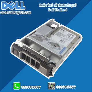 HDD Server Dell R530 R230 R330 R430 R530 R730 T330 T430 T440 ฮาร์ดดิส Server Dell 600GB 10K SAS12Gbpsแท้ ประกันศูนย์Dell