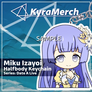 พวงกุญแจ ลายการ์ตูนอนิเมะ Date A Live Miku Izayoi Halfbody