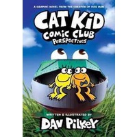 Cat Kid Comic Club: Perspectives (Cat Kid Comic Club) [Hardcover]