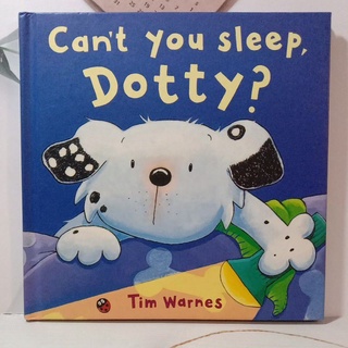 Can’t you sleep ,Dotty?