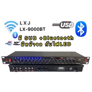 LXJ ปรีแอมป์คาราโอเกะ มีMP3+USB+SD+Bluetooth มี หน้าจอ กับไฟLED รุ่นLX  9000BT(รุ่นไหม่）