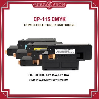 MIRROR หมึกเทียบเท่า CP115 /CP116 /CP115B /CT202264/CT202265/CT202266/CT202267 For FujiXerox Docuprint CP225/CM115/CM225