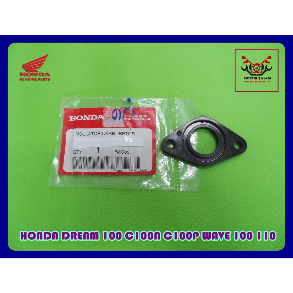 INSULATOR CARBURETOR "GENUINE" For HONDA DREAM100 C100N C100P WAVE100 WAVE110 // ไฟเบอร์คาร์บูเรเตอร