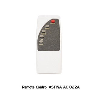 รีโมท ASTINA REMOTE CONTROL (AC 022A) ใช้สำหรับ พัดลมไอเย็น รุ่น AC022A