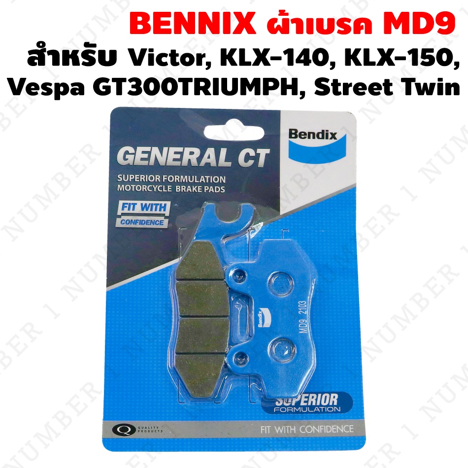 Bendix ผ้าเบรค MD9 สำหรับ Victor, KLX-140, KLX-150, Vespa GT300TRIUMPH, Street Twin  คุณสมบัติ  - Be