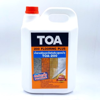 น้ำยาเคลือบเงาใสกันซึม TOA-200 5 ลิตร **ทนเหยียบย่ำหนัก***(1…