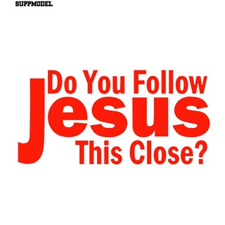 สติกเกอร์ ลาย Do You Follow This Close ขนาด 7.6x15.2 ซม. สําหรับตกแต่งรถยนต์