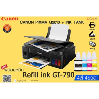 CANON PIXMA G2010 + INK TANK แทงค์โรงงาน  พร้อมหมึก Refill เกรด AAA ink GI-790