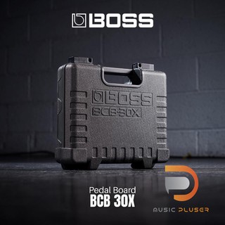 Boss BCB-30X Pedal Board บอร์ดใส่เอฟเฟ็คกีต้าร์ งานแข็งแรงทนทาน น้ำหนักเบา พกพาสะดวก ของแท้ ประกันศูนย์