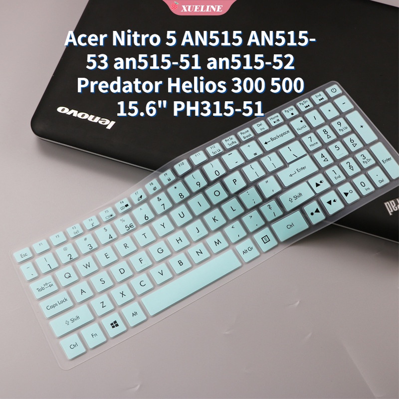 สติกเกอร์ฟิล์มซิลิโคนติดแป้นพิมพ์โน้ตบุ๊ก แล็ปท็อป สําหรับ Acer Nitro 5 an515 an515-53 an515-51 an515-52 Predator Helios 300 500 15.6 นิ้ว PH315-51