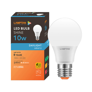 🔥สินค้าขายดี!! หลอดไฟ LED 10 วัตต์ Daylight LAMPTAN รุ่น SHINE E27 Light Bulbs