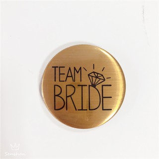 SB005 เข็มกลัด Team Bride X1-3