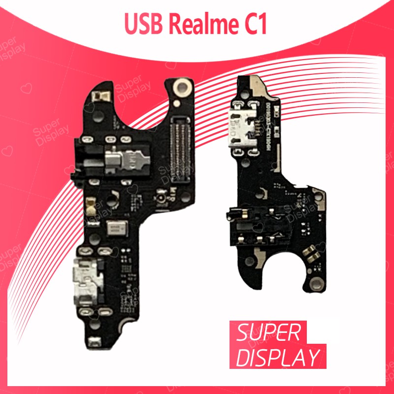 Realme C1 อะไหล่สายแพรตูดชาร์จ แพรก้นชาร์จ Charging Connector Port Flex Cable（ได้1ชิ้นค่ะ)  Super Display