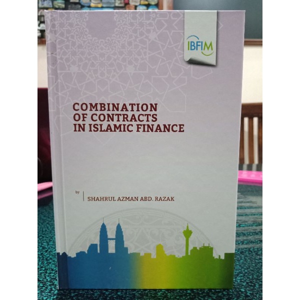 ซบ. รวมกันสัญญาในการเงินอิสลาม โดย Shahrul Azman Abd Razak.