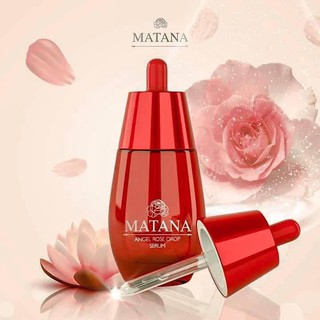 เซรั่มมัทนา ( MATANA ANGEL ROSE DROP SERUM ): มัทนา เซรั่มหยดกุหลาบนางฟ้า