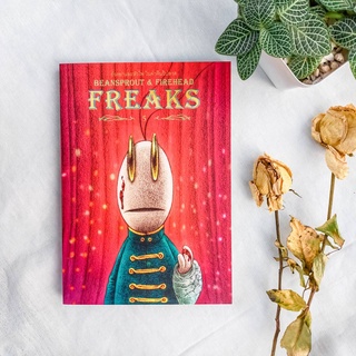 Beansprout &amp; Firehead 5 : FREAKS ถั่วงอกและหัวไฟ ในค่ำคืนวิปลาส