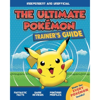 (NEW) หนังสือภาษาอังกฤษ ULTIMATE POKEMON TRAINERS GUIDE