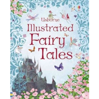 มือ1 พร้อมส่ง USBORNE ILLUSTRATED FAIRY TALES