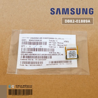 DB82-01889A IC EEPROM SAMSUNG อีพรอม สำหรับรุ่น AR18HVSDL, AR18HVSSL, AR18JVSSL, AR18KVPDL, AR18KVSSL