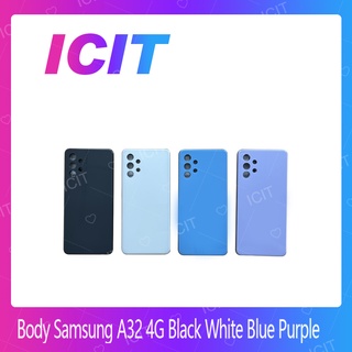 Samsung A32 4G  อะไหล่บอดี้ เคสกลางพร้อมฝาหลัง Body For Samsung A32 4G  อะไหล่มือถือ ICIT 2020