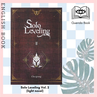 [Querida] หนังสือภาษาอังกฤษ Solo Leveling Vol. 2 (light novel) by Chugong