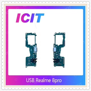 USB Realme 8 Pro อะไหล่สายแพรตูดชาร์จ แพรก้นชาร์จ Charging Connector Port Flex Cable（ได้1ชิ้นค่ะ) ICIT-Display