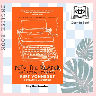 [Querida] Pity the Reader by Suzanne McConnell, Kurt Vonnegut