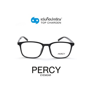 PERCY แว่นสายตาทรงเหลี่ยม 8256-C1 size 51 By ท็อปเจริญ