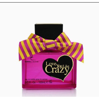 น้ำหอม Love you like crazy ขนาด 100ml